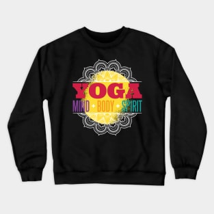 Yoga Mind Body Spirit Crewneck Sweatshirt